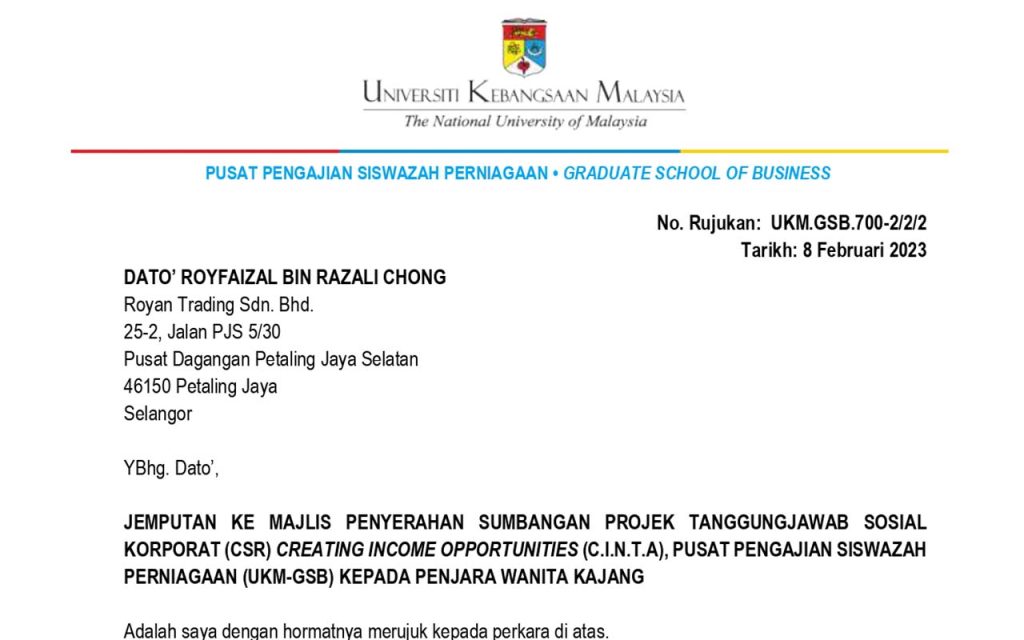 Jemputan ke Majlis Penyerahan Sumbangan Projek "Creating Income Opportunities" (C.I.N.T.A) UKM-GSB Kepada Penjara Wanita Kajang